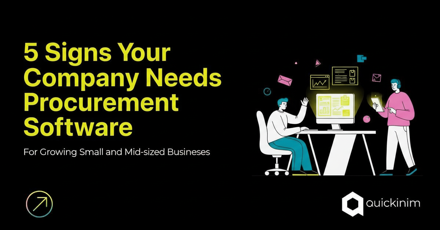 5 Signs Your Company Needs Procurement Software